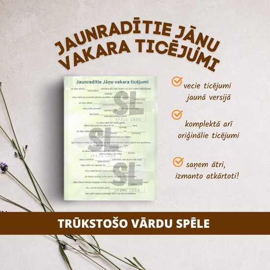SPĒLE "JAUNRADĪTIE JĀŅU VAKARA TICĒJUMI"